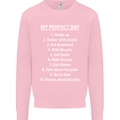 Cycling My Perfect Day Cyclist Bicycle Mens Sweatshirt Jumper Light Pink