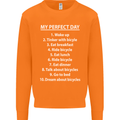 Cycling My Perfect Day Cyclist Bicycle Mens Sweatshirt Jumper Orange