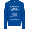 Cycling My Perfect Day Cyclist Bicycle Mens Sweatshirt Jumper Royal Blue