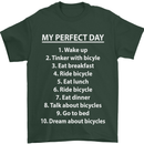 Cycling My Perfect Day Cyclist Bicycle Mens T-Shirt Cotton Gildan Forest Green