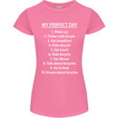 Cycling My Perfect Day Cyclist Bicycle Womens Petite Cut T-Shirt Azalea