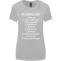 Cycling My Perfect Day Cyclist Bicycle Womens Wider Cut T-Shirt Sports Grey