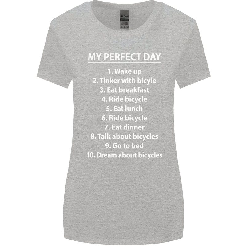 Cycling My Perfect Day Cyclist Bicycle Womens Wider Cut T-Shirt Sports Grey
