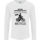 Cycling Never Underestimate Old Man Mens Long Sleeve T-Shirt White