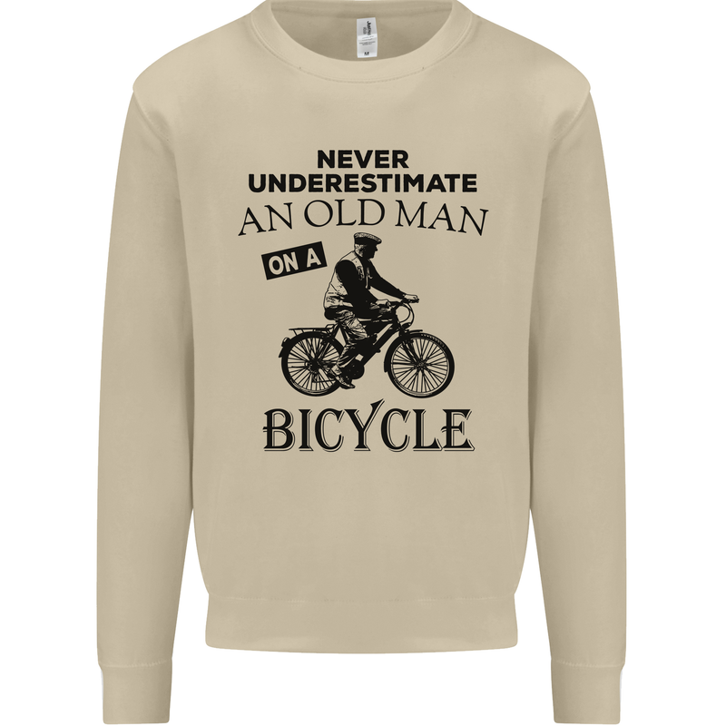 Cycling Never Underestimate Old Man Mens Sweatshirt Jumper Sand