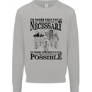 Cycling No Explanation Is Necessary Cyclist Mens Sweatshirt Jumper Sports Grey