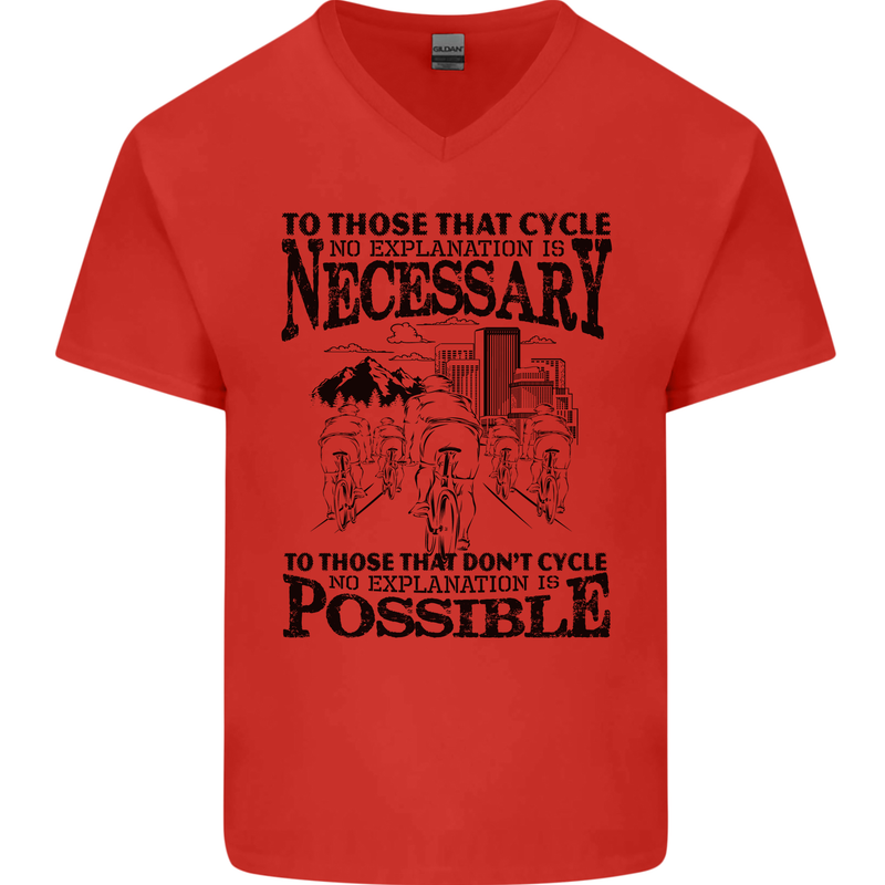 Cycling No Explanation Is Necessary Cyclist Mens V-Neck Cotton T-Shirt Red