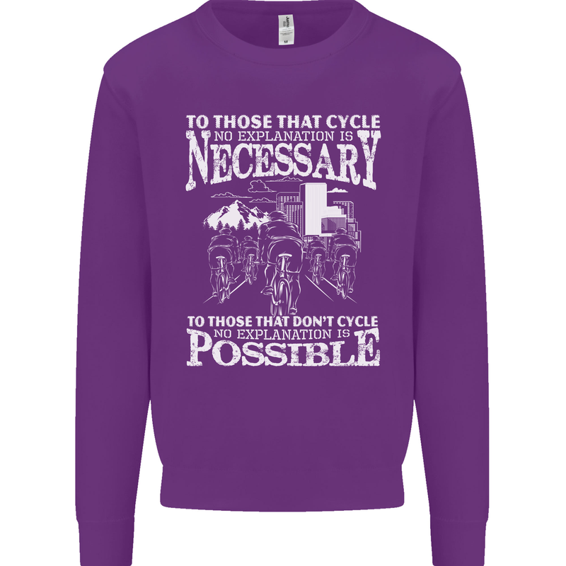 Cycling No Explanation Necessary Cyclist Mens Sweatshirt Jumper Purple