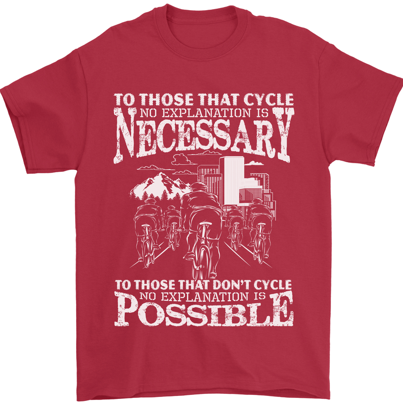 Cycling No Explanation Necessary Cyclist Mens T-Shirt Cotton Gildan Red