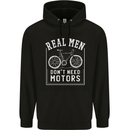 Cycling Real Men Don't Need Motors Bike Mens 80% Cotton Hoodie Black