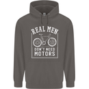 Cycling Real Men Don't Need Motors Bike Mens 80% Cotton Hoodie Charcoal