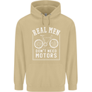 Cycling Real Men Don't Need Motors Bike Mens 80% Cotton Hoodie Sand