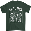 Cycling Real Men Don't Need Motors Bike Mens T-Shirt Cotton Gildan Forest Green