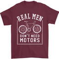 Cycling Real Men Don't Need Motors Bike Mens T-Shirt Cotton Gildan Maroon
