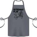 Cycling Retirement Plan Cyclist Bicycle Cotton Apron 100% Organic Steel