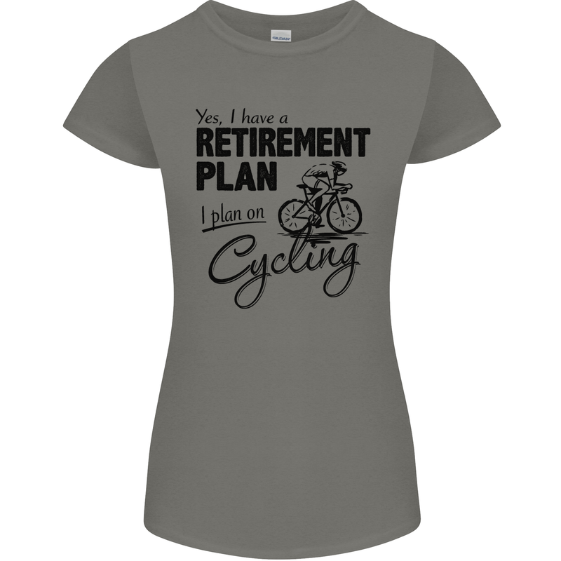 Cycling Retirement Plan Cyclist Bicycle Womens Petite Cut T-Shirt Charcoal