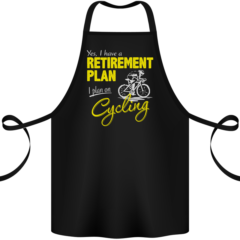 Cycling Retirement Plan Cyclist Funny Cotton Apron 100% Organic Black