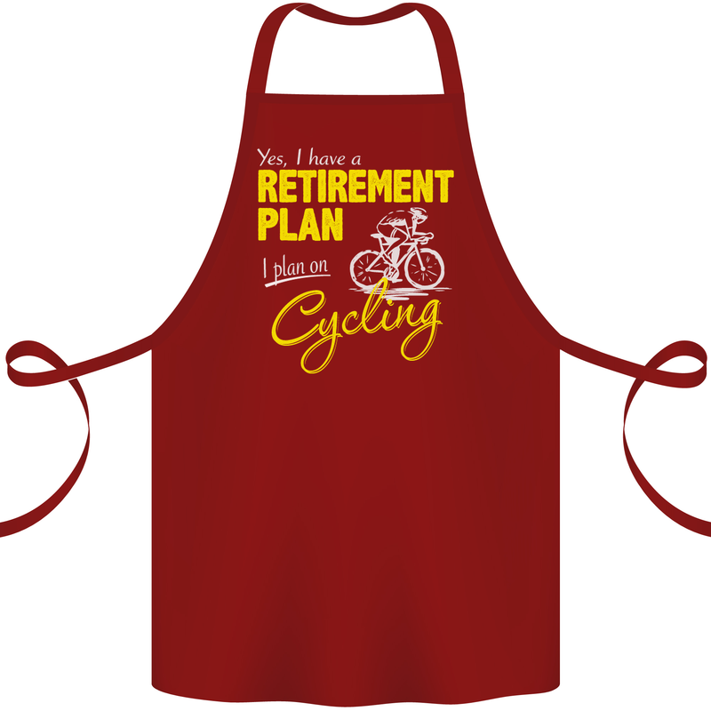 Cycling Retirement Plan Cyclist Funny Cotton Apron 100% Organic Maroon