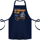 Cycling Retirement Plan Cyclist Funny Cotton Apron 100% Organic Navy Blue