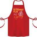 Cycling Retirement Plan Cyclist Funny Cotton Apron 100% Organic Red