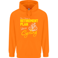 Cycling Retirement Plan Cyclist Funny Mens 80% Cotton Hoodie Orange