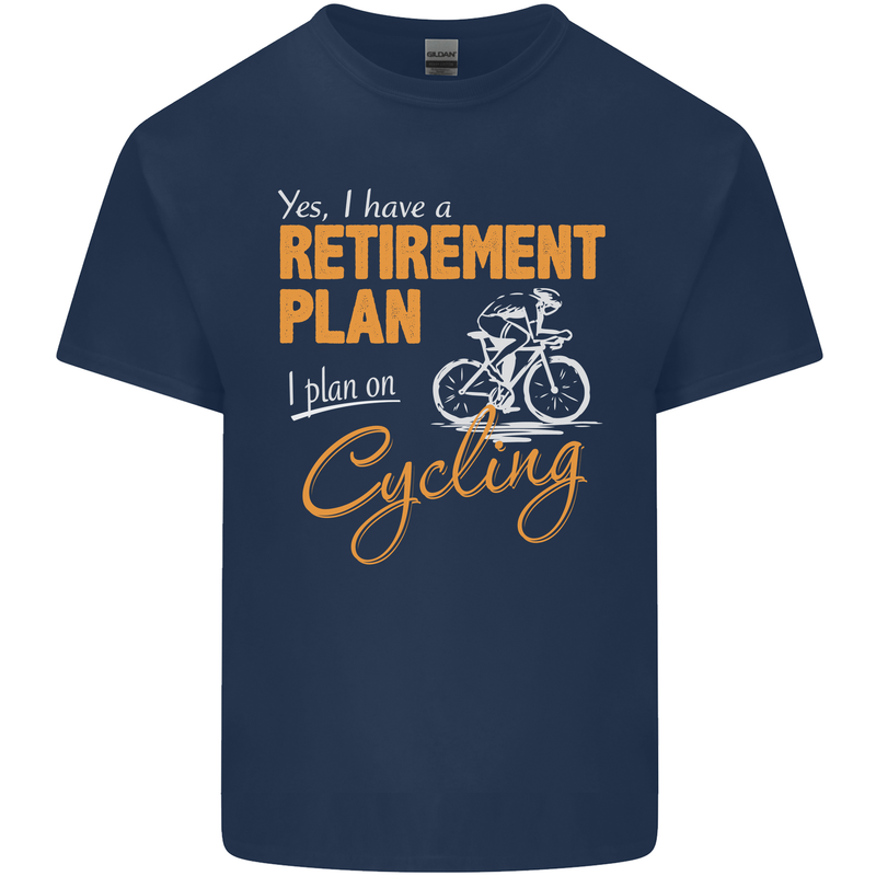 Cycling Retirement Plan Cyclist Funny Mens Cotton T-Shirt Tee Top Navy Blue