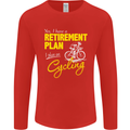 Cycling Retirement Plan Cyclist Funny Mens Long Sleeve T-Shirt Red