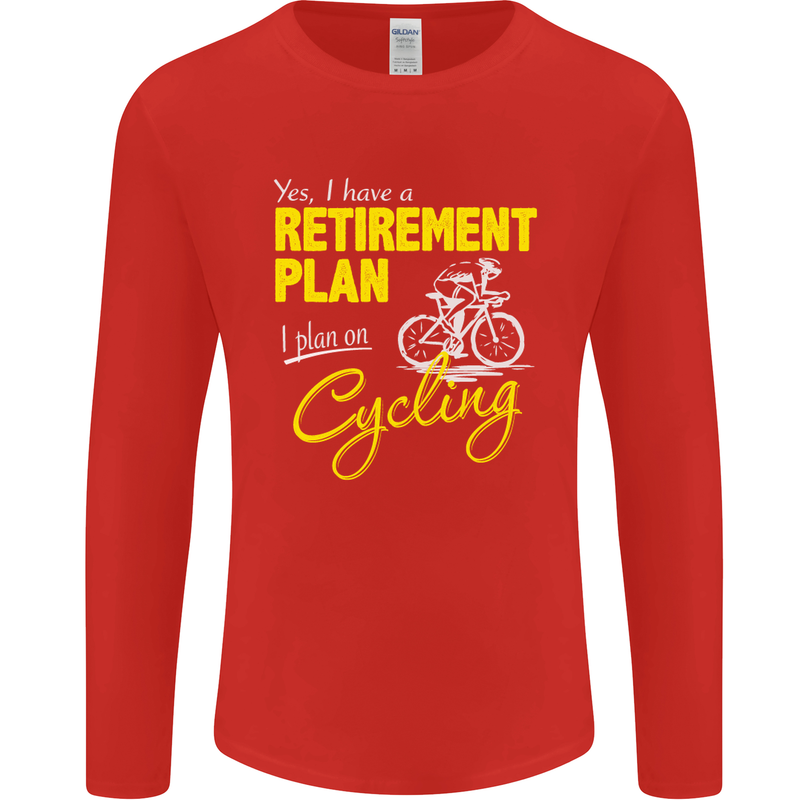 Cycling Retirement Plan Cyclist Funny Mens Long Sleeve T-Shirt Red