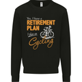 Cycling Retirement Plan Cyclist Funny Mens Sweatshirt Jumper Black