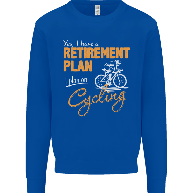 Cycling Retirement Plan Cyclist Funny Mens Sweatshirt Jumper Royal Blue