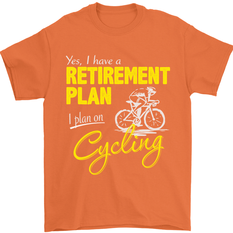 Cycling Retirement Plan Cyclist Funny Mens T-Shirt Cotton Gildan Orange