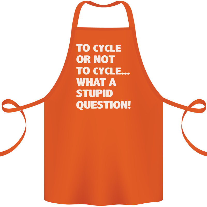 Cycling To Cycle Funny Cyclist Bicycle Bike Cotton Apron 100% Organic Orange