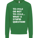 Cycling To Cycle Funny Cyclist Bicycle Bike Kids Sweatshirt Jumper Irish Green