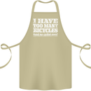 Cycling Too Many Bicycles Said No Cyclist Cotton Apron 100% Organic Khaki