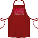 Cycling Too Many Bicycles Said No Cyclist Cotton Apron 100% Organic Maroon