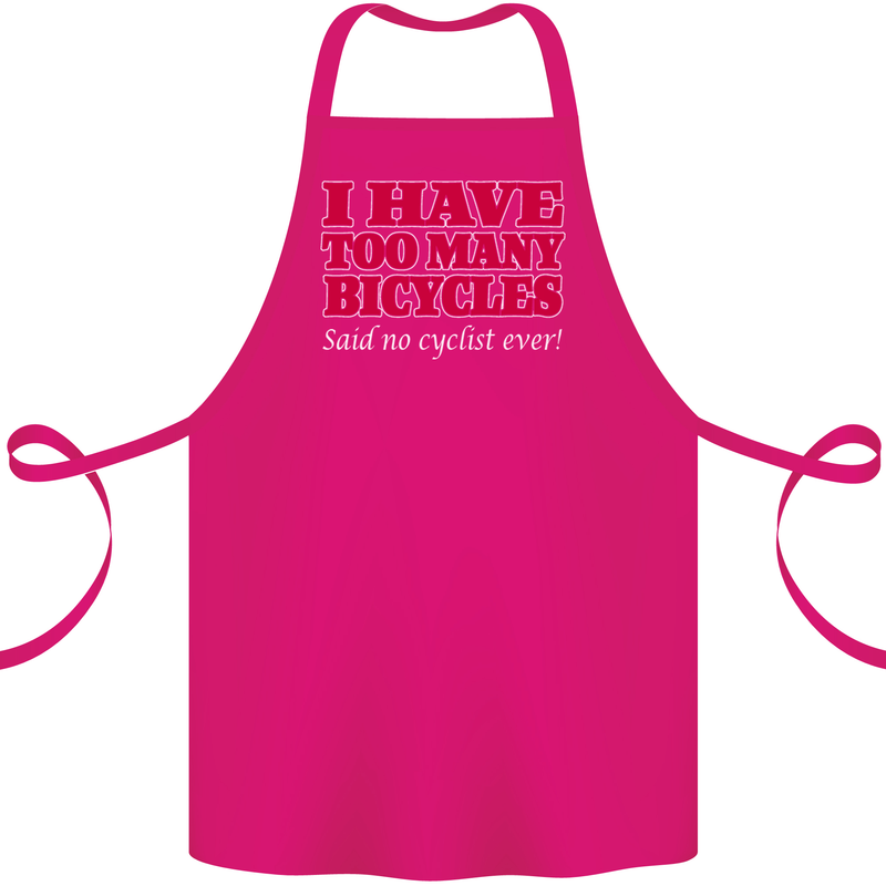 Cycling Too Many Bicycles Said No Cyclist Cotton Apron 100% Organic Pink