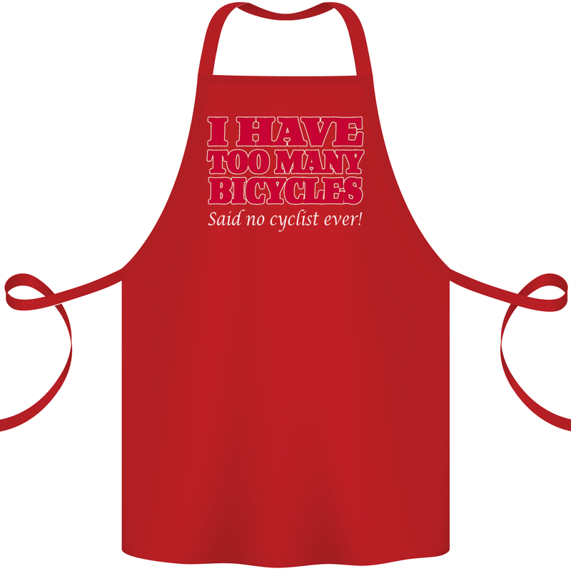 Cycling Too Many Bicycles Said No Cyclist Cotton Apron 100% Organic Red