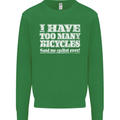 Cycling Too Many Bicycles Said No Cyclist Kids Sweatshirt Jumper Irish Green