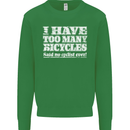 Cycling Too Many Bicycles Said No Cyclist Kids Sweatshirt Jumper Irish Green