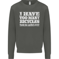 Cycling Too Many Bicycles Said No Cyclist Kids Sweatshirt Jumper Storm Grey