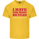 Cycling Too Many Bicycles Said No Cyclist Kids T-Shirt Childrens Yellow