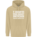 Cycling Too Many Bicycles Said No Cyclist Mens 80% Cotton Hoodie Sand
