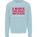 Cycling Too Many Bicycles Said No Cyclist Mens Sweatshirt Jumper Light Blue