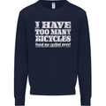 Cycling Too Many Bicycles Said No Cyclist Mens Sweatshirt Jumper Navy Blue