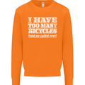 Cycling Too Many Bicycles Said No Cyclist Mens Sweatshirt Jumper Orange