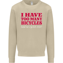 Cycling Too Many Bicycles Said No Cyclist Mens Sweatshirt Jumper Sand