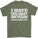 Cycling Too Many Bicycles Said No Cyclist Mens T-Shirt Cotton Gildan Military Green