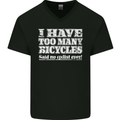 Cycling Too Many Bicycles Said No Cyclist Mens V-Neck Cotton T-Shirt Black
