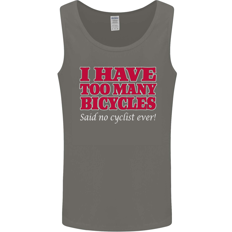 Cycling Too Many Bicycles Said No Cyclist Mens Vest Tank Top Charcoal