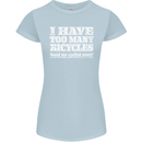 Cycling Too Many Bicycles Said No Cyclist Womens Petite Cut T-Shirt Light Blue